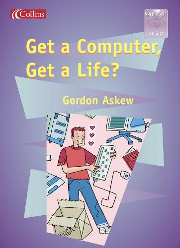 Get a Computer, Get a Life? - Spotlight on Fact S. (Paperback)