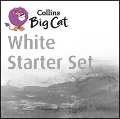 Collins Big Cat Sets - White Starter Set: Band 10/White - Collins Big Cat Sets (Paperback)