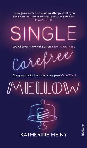 Single, Carefree, Mellow (Paperback)