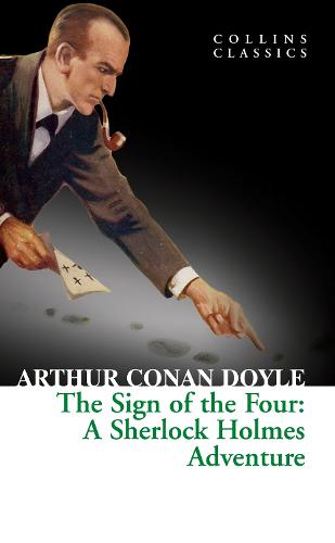 The Sign of the Four - Arthur Conan Doyle