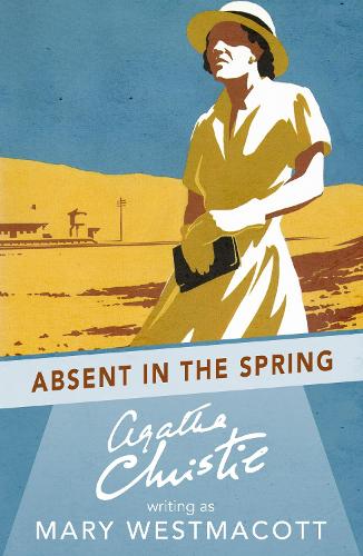 Book cover of Absent in the Spring