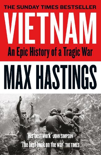Vietnam: An Epic History of a Tragic War (Paperback)