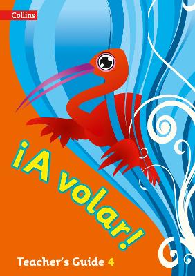 A volar Teacher's Guide Level 4: Primary Spanish for the Caribbean (Paperback)