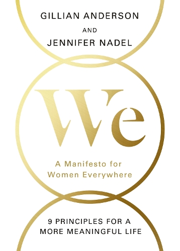 We: A Manifesto for Women Everywhere (Hardback)