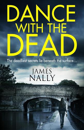 Dance With the Dead: A Pc Donal Lynch Thriller (Paperback)