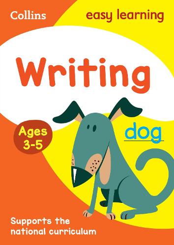 Writing Ages 3-5: Ideal for Home Learning - Collins Easy Learning Preschool (Paperback)