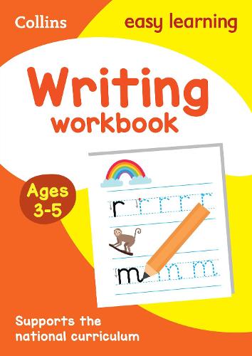 Writing Workbook Ages 3-5: Prepare for Preschool with Easy Home Learning - Collins Easy Learning Preschool (Paperback)