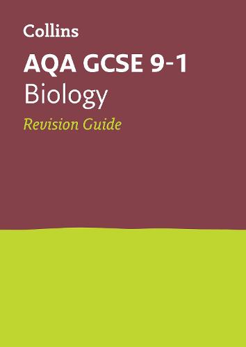 Aqa Gcse 9 1 Biology Revision Guide By Collins Gcse Waterstones