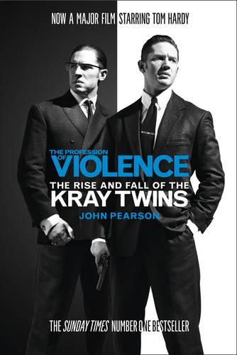 The Profession of Violence: The Rise and Fall of the Kray Twins (Paperback)