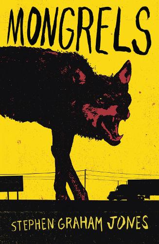 Mongrels (Paperback)