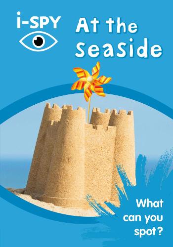 i-SPY At the Seaside: What Can You Spot? - Collins Michelin i-SPY Guides (Paperback)