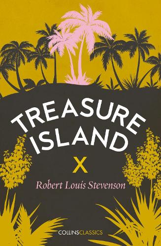 Treasure Island - Collins Classics (Paperback)