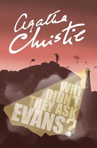 Book cover of Why Didn’t They Ask Evans?