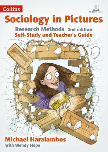 Research Methods 2nd Edition: Self-Study and Teacher's Guide - Sociology in Pictures (Spiral bound)