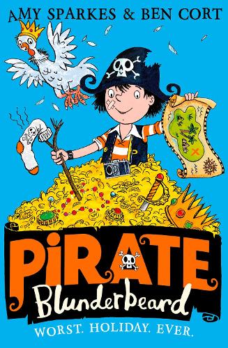 Pirate Blunderbeard: Worst. Holiday. Ever. - Pirate Blunderbeard 2 (Paperback)