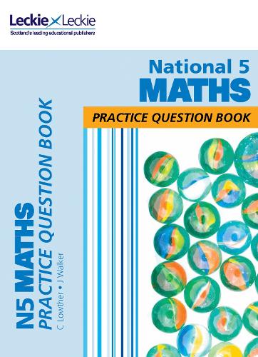 exam national 5 maths National Book Leckie & Practice Maths 5 Question by Leckie