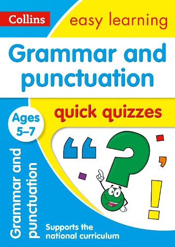 Grammar & Punctuation Quick Quizzes Ages 5-7 - Collins Easy Learning KS1 (Paperback)