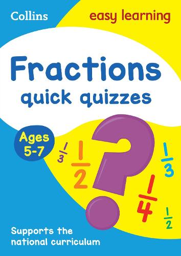 Fractions Quick Quizzes Ages 5-7 - Collins Easy Learning KS1 (Paperback)