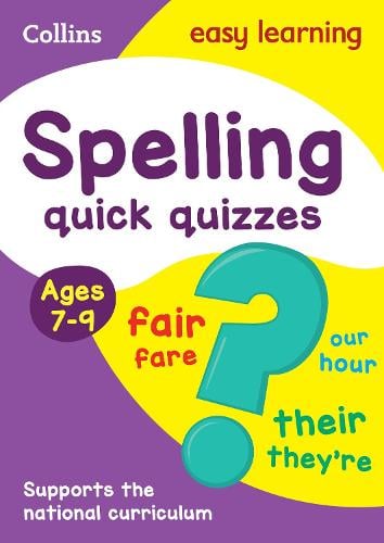Spelling Quick Quizzes Ages 7-9 - Collins Easy Learning KS2 (Paperback)
