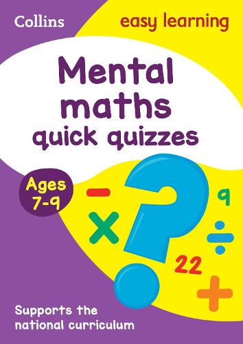 Mental Maths Quick Quizzes Ages 7-9 - Collins Easy Learning KS2 (Paperback)
