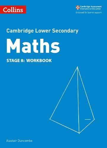 Lower Secondary Maths Workbook: Stage 8 - Collins Cambridge Lower Secondary Maths (Paperback)