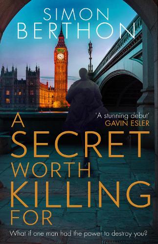 A Secret Worth Killing For (Paperback)