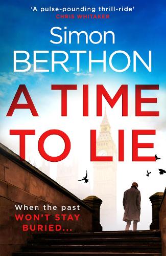 A Time to Lie (Hardback)
