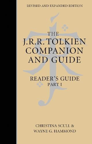 The J. R. R. Tolkien Companion and Guide: Volume 2: Reader's Guide Part 1 (Hardback)