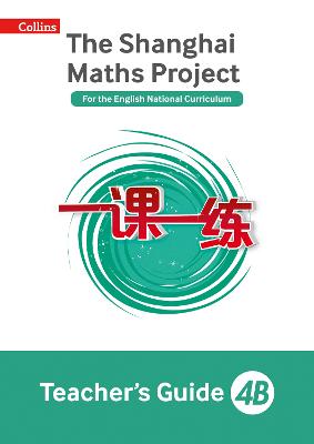 The Shanghai Maths Project Teacher's Guide 4B - Shanghai Maths (Paperback)