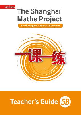 The Shanghai Maths Project Teacher's Guide 5B - Shanghai Maths (Paperback)