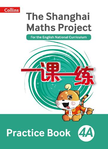 The Shanghai Maths Project Practice Book 4A - Shanghai Maths (Paperback)