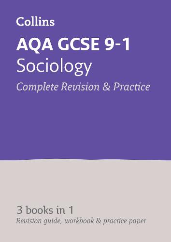 AQA GCSE 9-1 Sociology All-in-One Complete Revision and Practice: Ideal for Home Learning, 2022 and 2023 Exams - Collins GCSE Grade 9-1 Revision (Paperback)