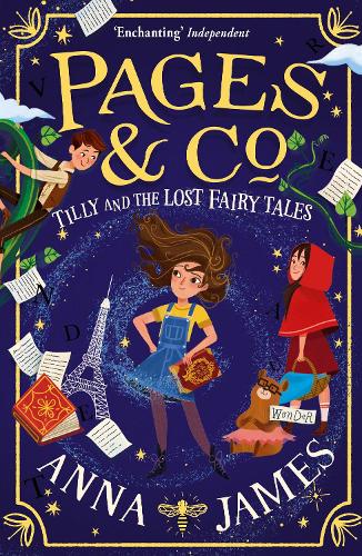 Pages Co Tilly And The Lost Fairy Tales By Anna James Waterstones