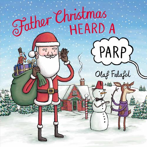 Father Christmas Heard a Parp (Paperback)