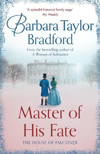 Barbara Taylor Bradford Master of His Fate