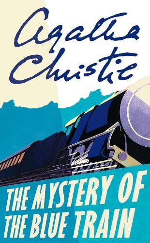 Cover of the book The Mystery of the Blue Train