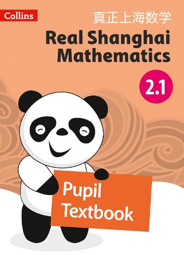 Pupil Textbook 2.1 - Real Shanghai Mathematics (Paperback)