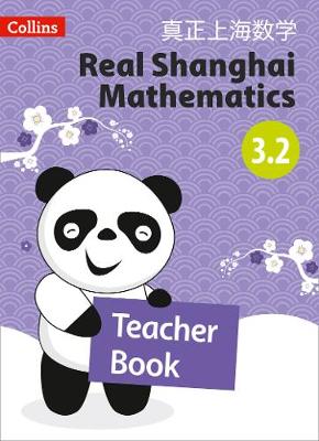 Teacher Book 3.2 - Real Shanghai Mathematics (Paperback)