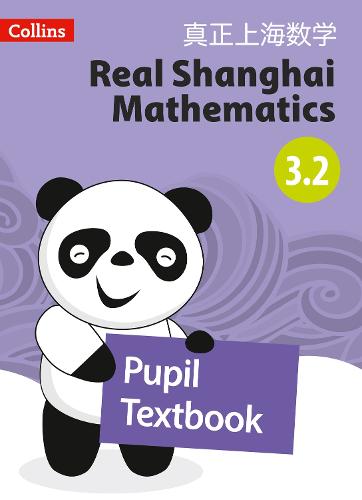 Pupil Textbook 3.2 - Real Shanghai Mathematics (Paperback)