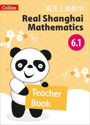Teacher Book 6.1 - Real Shanghai Mathematics (Paperback)
