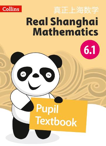 Pupil Textbook 6.1 - Real Shanghai Mathematics (Paperback)