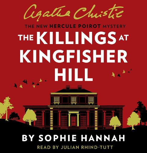 The Killings at Kingfisher Hill: The New Hercule Poirot Mystery (CD-Audio)