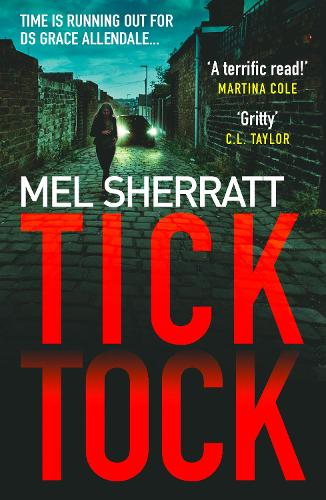 Tick Tock - DS Grace Allendale Book 2 (Paperback)