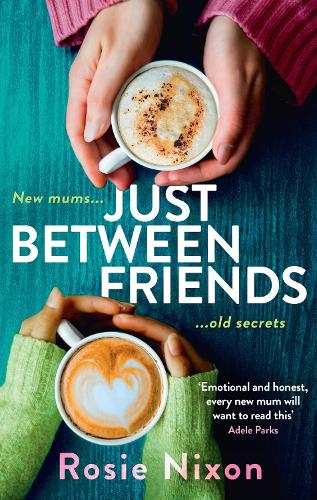 Just Between Friends (Paperback)