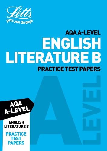 AQA A-Level English Literature B Practice Test Papers By Letts A-level ...