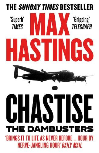 Chastise: The Dambusters (Paperback)