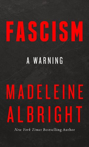 Fascism: A Warning (Paperback)