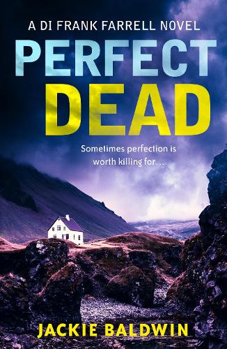 Perfect Dead - DI Frank Farrell Book 2 (Paperback)