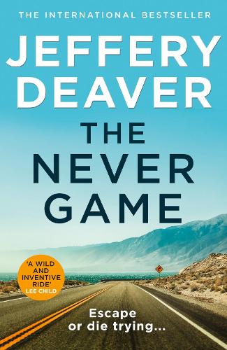 The Never Game - Colter Shaw Thriller Book 1 (Hardback)
