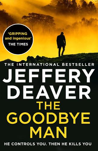 The Goodbye Man - Colter Shaw Thriller Book 2 (Paperback)